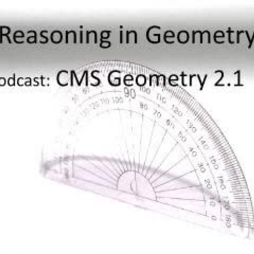 Reasoning in Geometry CMS Geometry 2.1