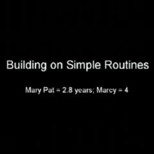 Building on Simple Routines