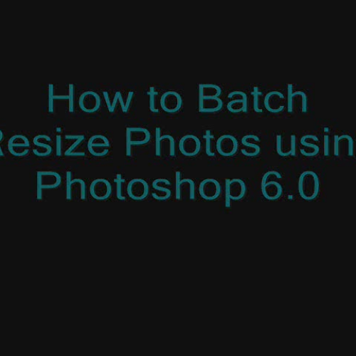 Batch Resize Pictures using Photoshop 6.0