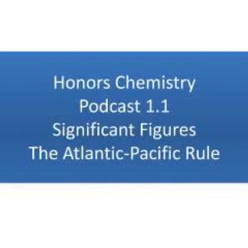 Honors Chem Podcast 1.1 Atlantic Pacific Rule