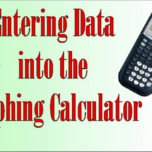 Data into the Graphing Calculator KORNCAST