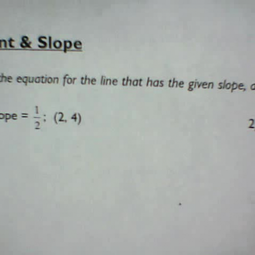 Point and Slope Homework First Problem