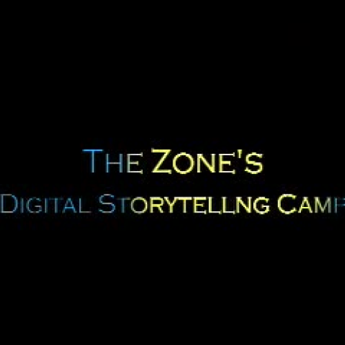 The ZONE and EPSD digital media camp