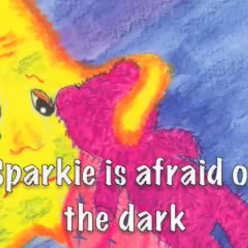 Sparkie A Star Afraid of the Dark