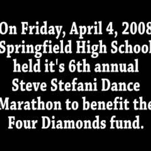 Springfield High School - Dance Marathon 2008