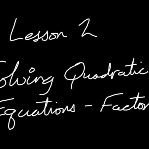 Solving Quadratics by factoring