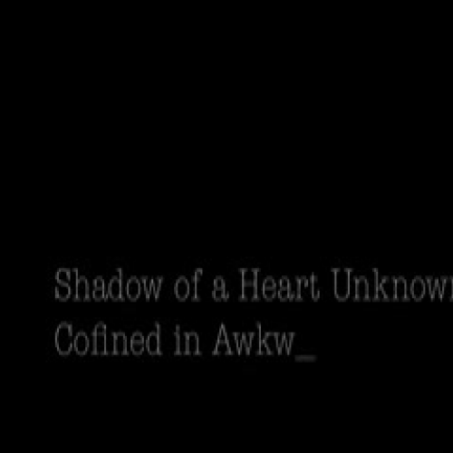 shadow of a heart unknown confined in awkward