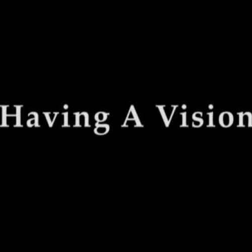 Having A Vision