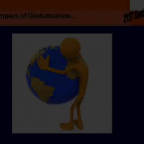 21st Century Learning Part IV - Globalization