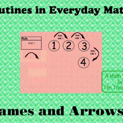Routines in Everyday Math-- Frames and Arrows