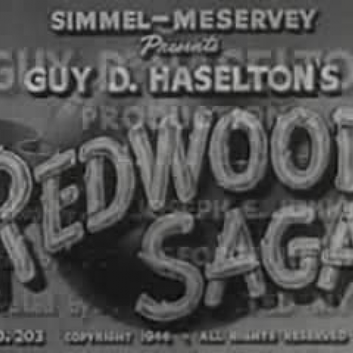 Redwood Saga (1940)