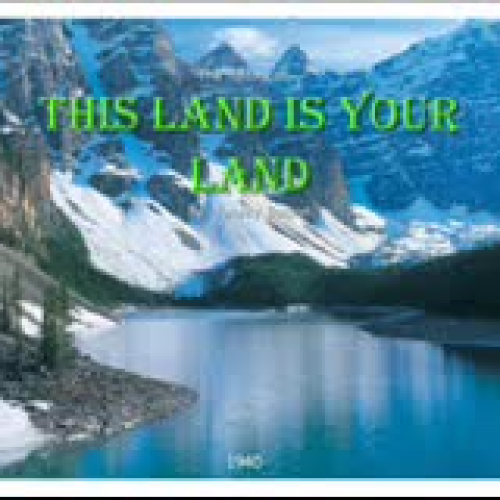 !!This Land is Your Land!!
