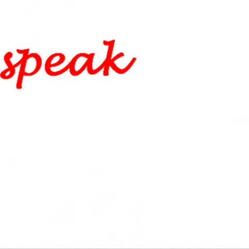 Speak