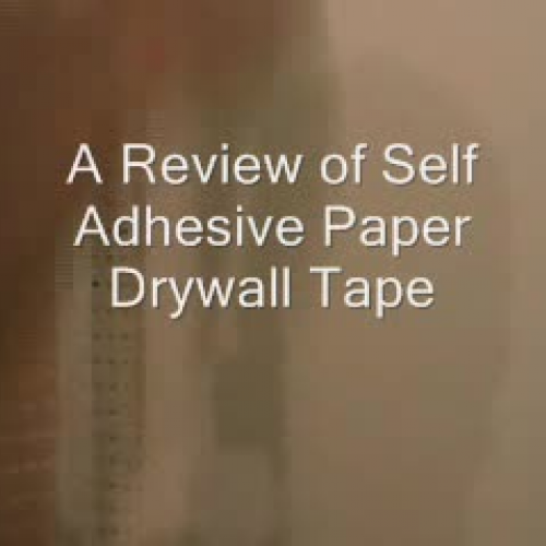 Review of Self Adhesive Paper Drywall Tape