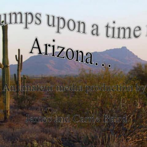Humps Upon a Time in Arizona