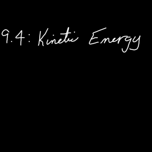 Kinetic and Potential Energy