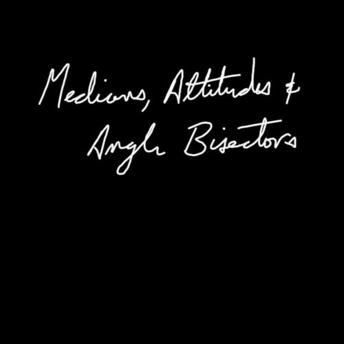 Medians Altitudes and Angle Bisectors