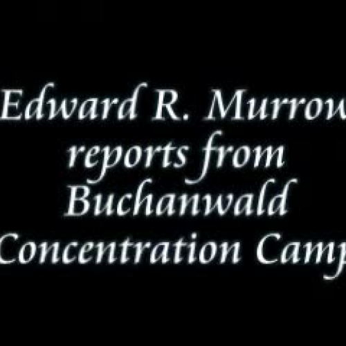 Edward R Murrow Reports Buchenwald
