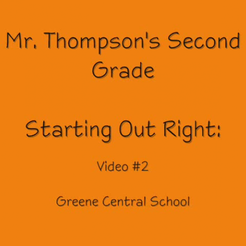 Mr. Thompson's Second Grade: Starting Out Rig