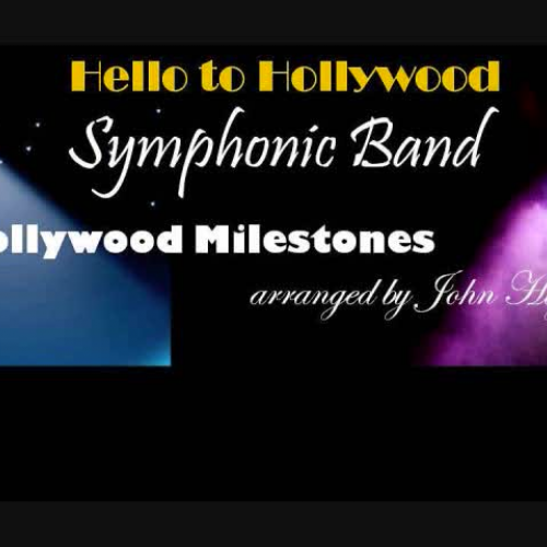 Graceland University Symphonic Band - Hollywo