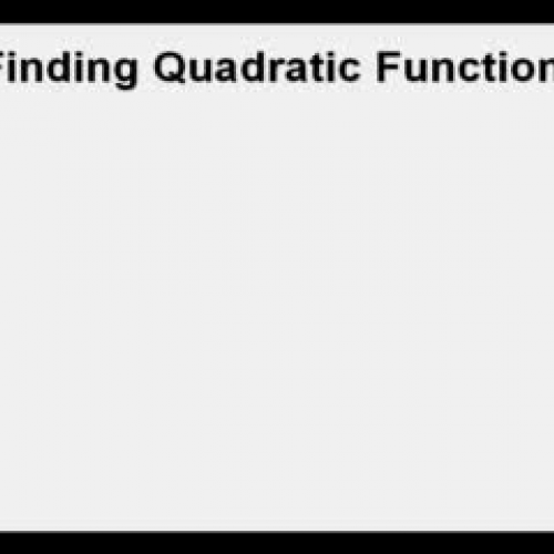 Finding Quadratic Functions