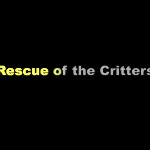 Rescue of the Critters