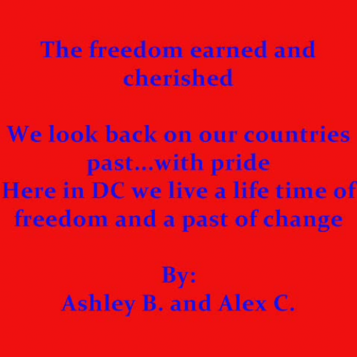 The Freedom Earned and Cherished