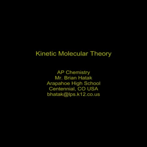 Kinetic Molecular Theory