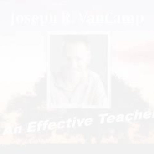 Joseph VanCamp_ An Effective Teacher