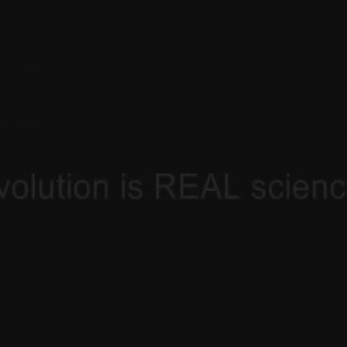 Evolution is REAL Science 3