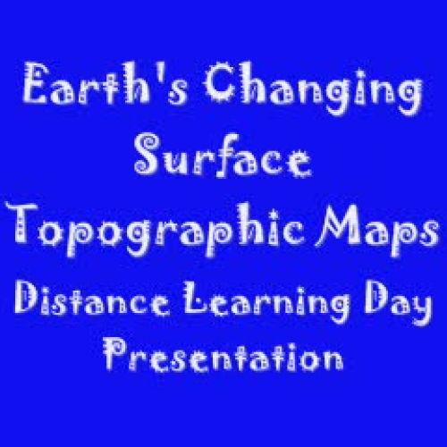 Topographic Maps Video Notes