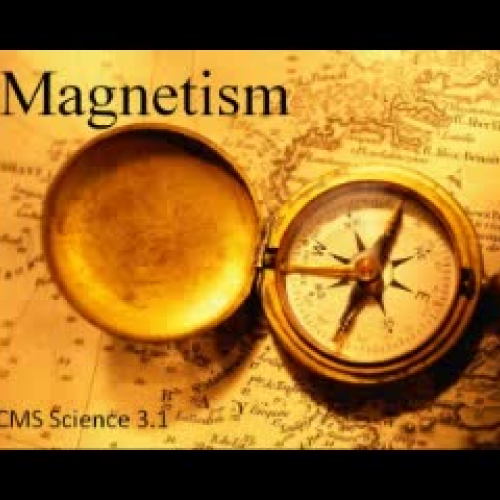 Magnetism   CMS Science 3.1