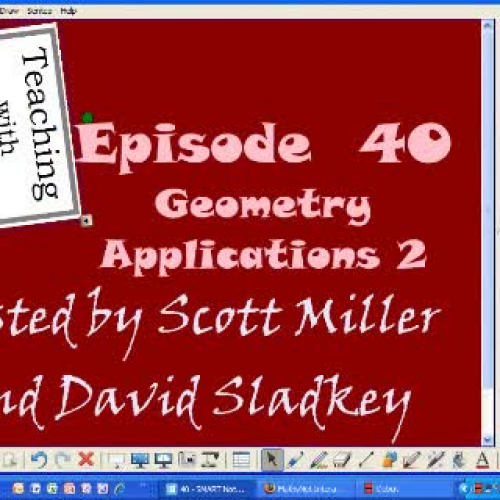 Smartboard and Geometry Class TWS Episode 40