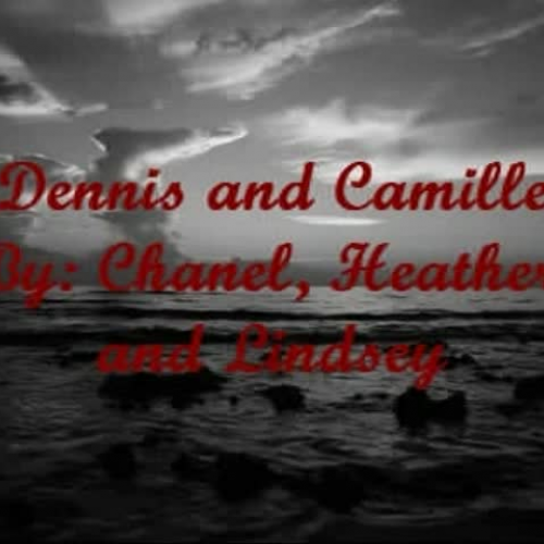 Dennis and Camille