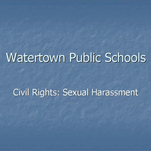 Civil Rights: Sexual Harassment