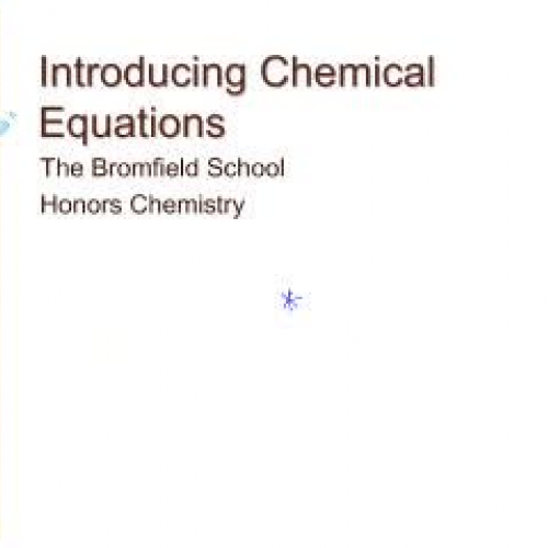 Introducing Chemical Equations
