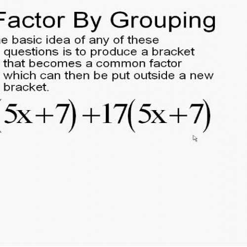 Factoring Quadratics by Grouping