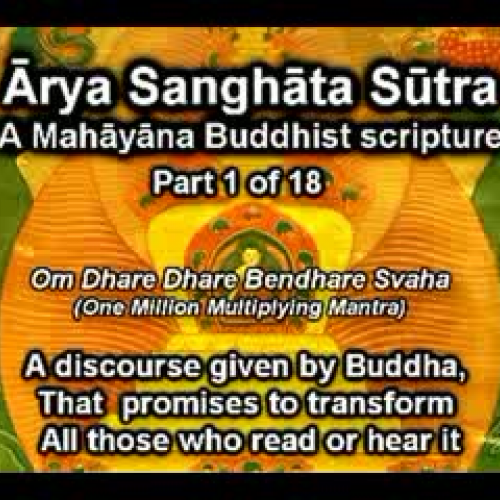 Arya Sanghata Sutra part 1 of 18 with English