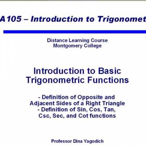 Video 3 Introduction to Trig Functions