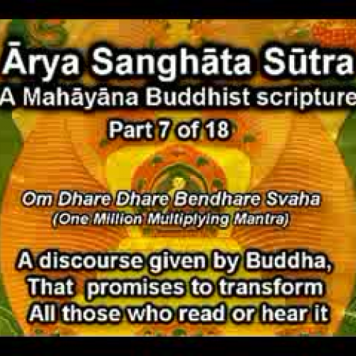 Arya Sanghata Sutra part 7 of 18 with English
