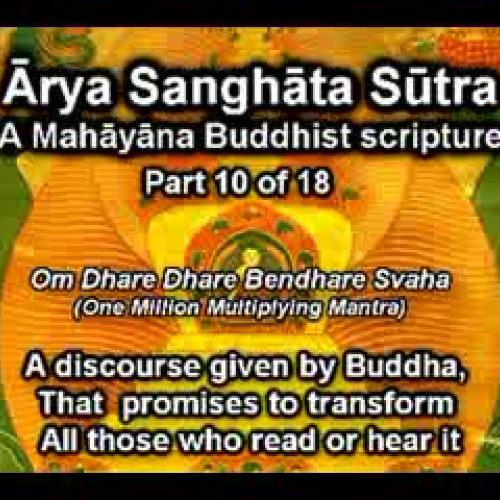 Arya Sanghata Sutra part 10 of 18 with Englis