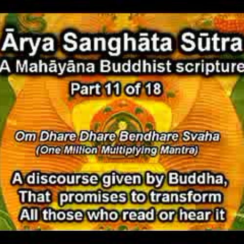 Arya Sanghata Sutra part 11 of 18 with Englis