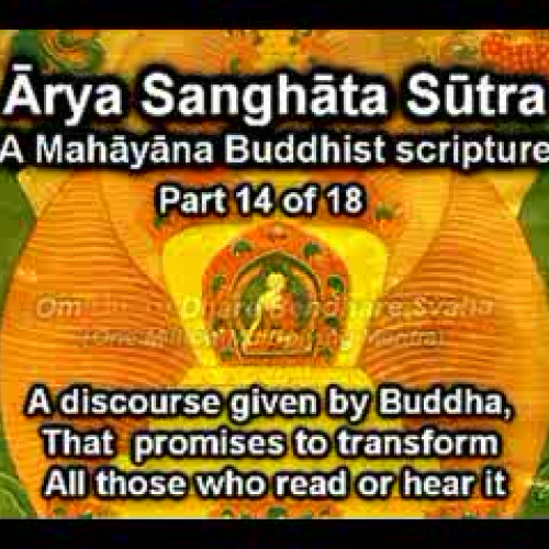 Arya Sanghata Sutra part 14 of 18 with Englis