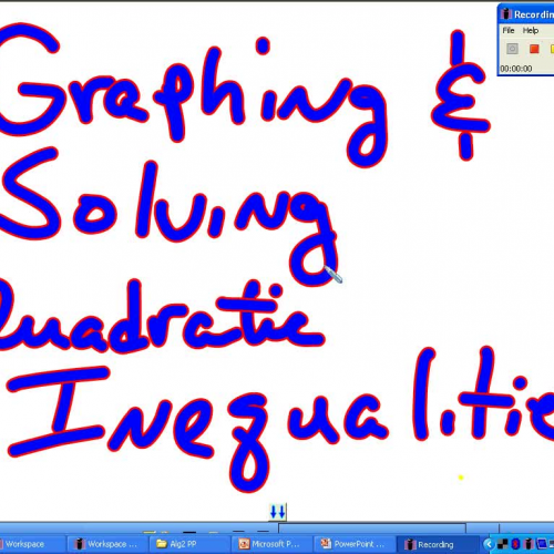Solving Quadratic Inequalities