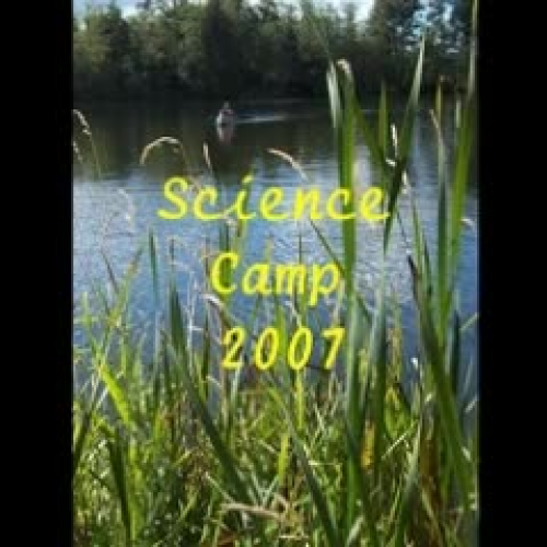 Science Camp 2007