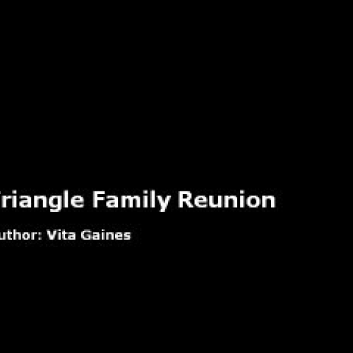 Triangle Family Reunion