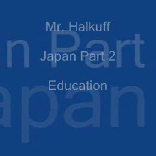 Japan Part 2 Education