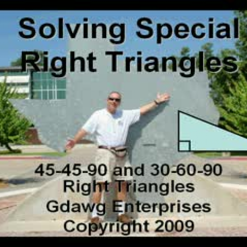 Find Sides of 45 45 90, 30 60 90 Right Triang