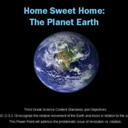 Home Sweet Home: Planet Earth