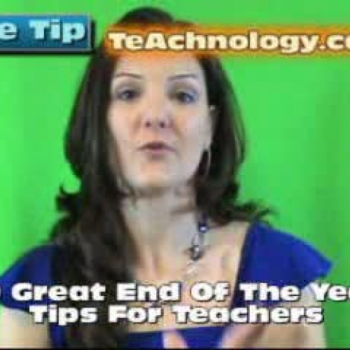 End of The School Year Teacher Tips